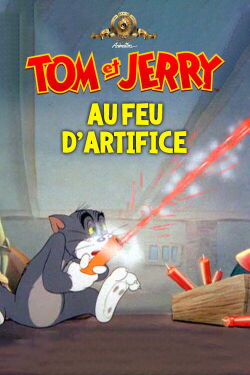 Tom et Jerry au feu d'artifice (1950)