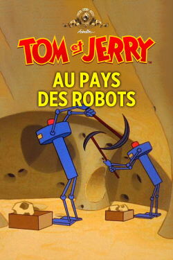 Tom et Jerry au pays des robots (1967)