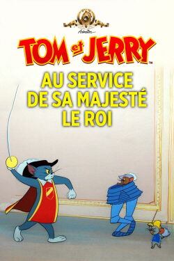 Tom et Jerry au service de Sa Majesté le Roi (1958)