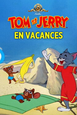 Tom et Jerry en vacances (1956)