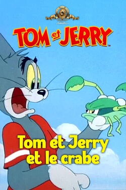 Tom et Jerry et le crabe (1947)