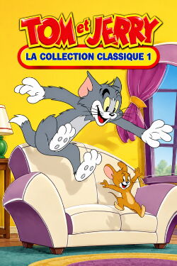 Tom & Jerry : La collection classique complète volume 1 (2004)