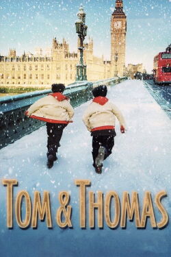 Tom y Thomas (2002)