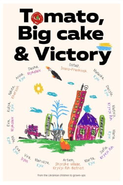 Tomato, Big Cake and Victory (2025)