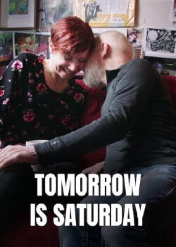 Tomorrow is Saturday (2020)