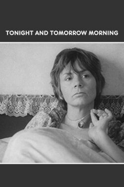 Tonight and Tomorrow Morning (1980)