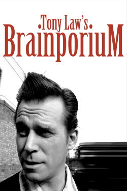 Tony Law: Brainporium (2011)