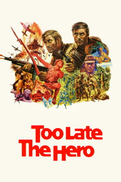 Too Late the Hero (1970)