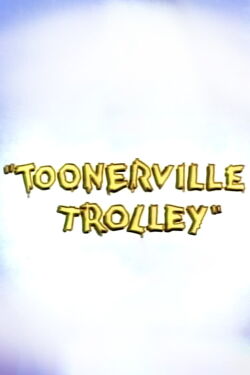 Toonerville Trolley (1936)
