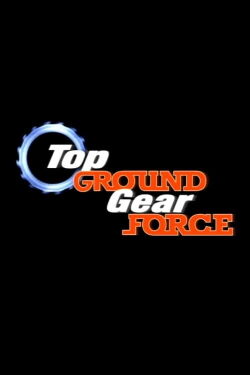 Top Gear: Top Ground Gear Force (2008)