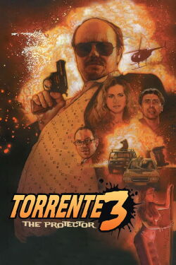 Torrente 3: El protector (2005)