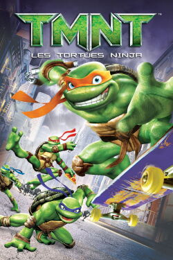 Tortues ninja (2007)