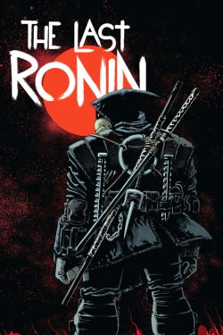 Tortugas Ninja: The Last Ronin (2025)