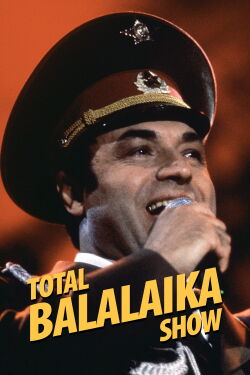 Total Balalaika Show (1994)