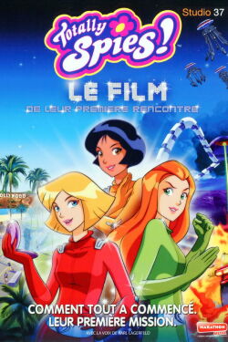 Totally Spies! The Movie (2009)