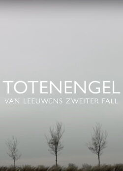 Totenengel - Van Leeuwens zweiter Fall (2013)