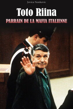 Toto Riina, parrain de la mafia italienne (2018)