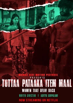 Tottaa Pataaka Item Maal (2019)