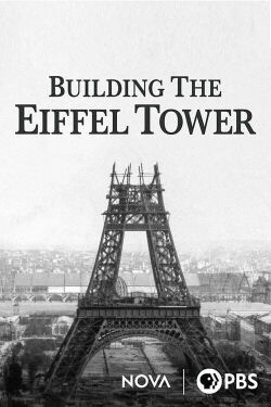 Tour Eiffel, le rêve d'un visionnaire (2023)