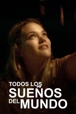 Tous les rêves du monde (2017)