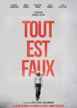 Tout est faux (2014)