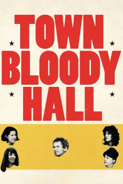 Town Bloody Hall (1979)