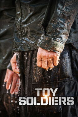 Toy Soldiers (2021)