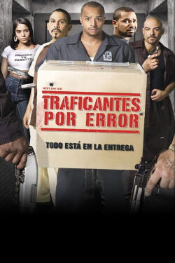Traficantes por error (Next Day Air) (2009)