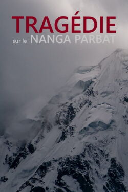 Tragédie sur le Nanga Parbat (2021)