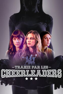 Trahie par les cheerleaders (2020)