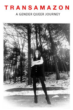 TransAmazon: A Gender Queer Journey (2003)