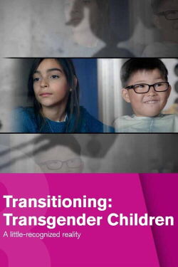 Transitioning : Transgender Children (2016)