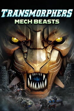 Transmorphers 2: Kriegsbestien-Mech (2023)