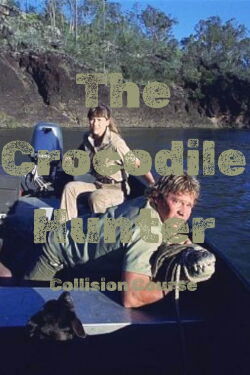 Traqueur de croco en mission périlleuse (2002)