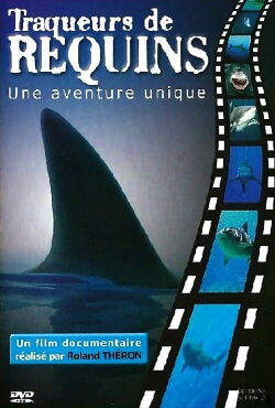 Traqueurs de requins (2002)
