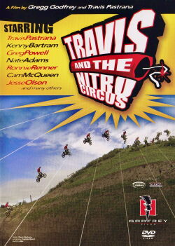 Travis and the Nitro Circus (2003)