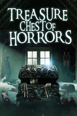 Treasure Chest Of Horrors (2012)