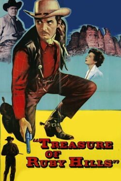 Treasure Of Ruby Hills (1955)