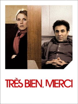 Très bien, merci (2007)