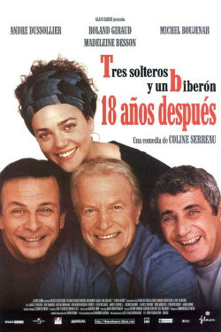 Tres solteros y un biberón: 18 años después (2003)
