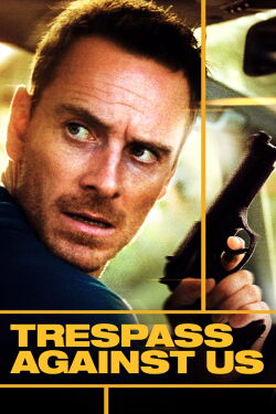 Trespass Against Us (2016)