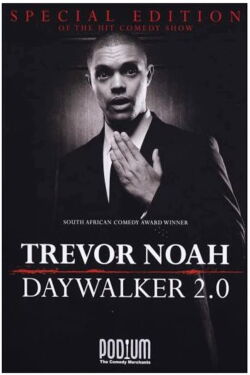 Trevor Noah: The Daywalker Revisited (2010)