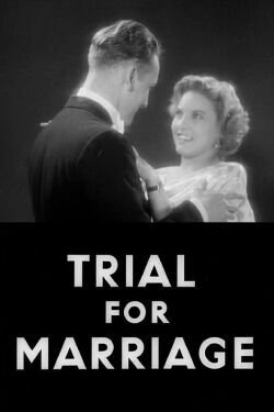Trial for Marriage (1936)