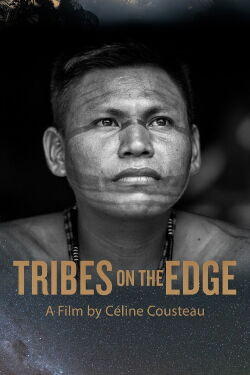 Tribes on the Edge (2019)