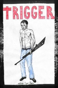 Trigger (2018)