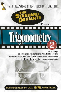 Trigonometry, Vol. 2: The Standard Deviants (1997)