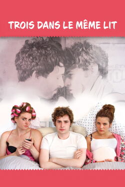 Trois dans le même lit (2014)