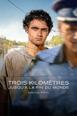 Trois kilomètres jusqu'à la fin du monde (2024)