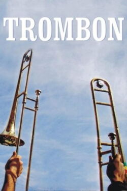 Trombón (2009)