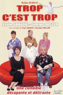 Trop c'est trop (2005)